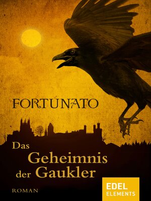 cover image of Das Geheimnis der Gaukler